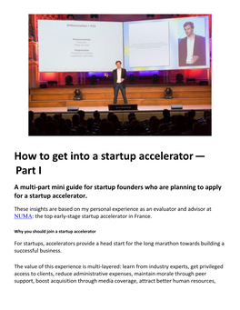 How to Get Into a Startup Accelerator — Part I a Multi-Part Mini Guide for Startup Founders Who Are Planning to Apply for a Startup Accelerator