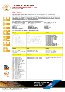 ATF Multi Vehicle LV Will Replace Penrite ATF DX-VI for GM DEXRON-VI Applications