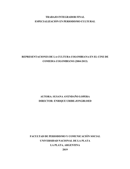 Trabajo Integrador Final Especialización En Periodismo Cultural