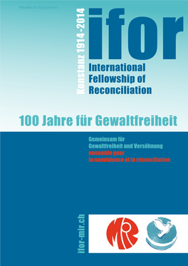 100 Jahre Für Gewaltfreiheit 1