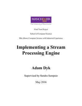 Implementing a Stream Processing Engine