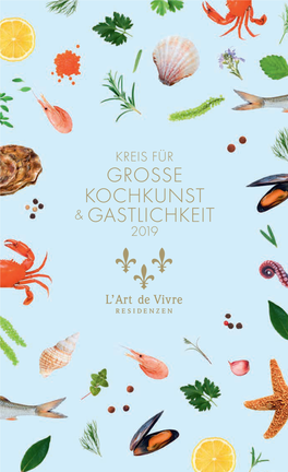 Grosse Kochkunst & Gastlichkeit 2 019