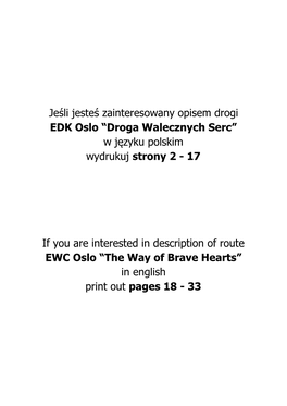 Jeśli Jesteś Zainteresowany Opisem Drogi EDK Oslo “Droga Walecznych Serc” W Języku Polskim Wydrukuj S​ Trony 2 - 17