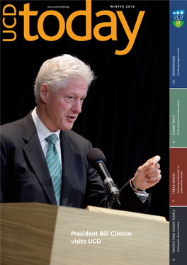 President Bill Clinton Visits