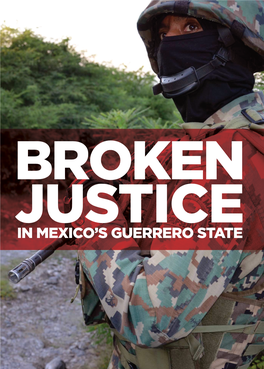 Broken Justice in Mexico's Guerrero State