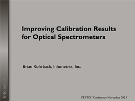 Improving Calibration Results for Optical Spectrometers