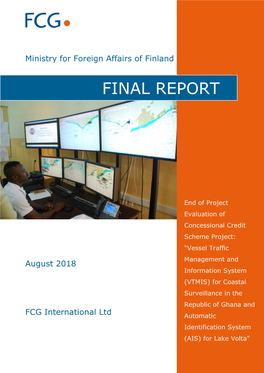 (VTMIS) for Coastal Surveillance in the Republic of Ghana and FCG International Ltd Automatic Identification System (AIS) for Lake Volta”