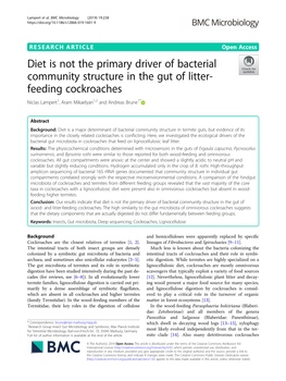 Diet Is Not the Primary Driver of Bacterial Community Structure in the Gut of Litter- Feeding Cockroaches Niclas Lampert1, Aram Mikaelyan1,2 and Andreas Brune1*