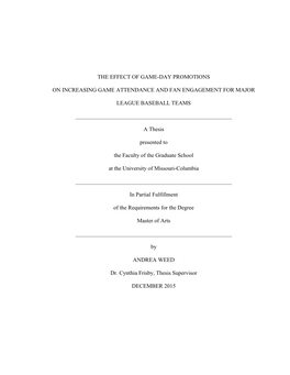The Effect of Game-Day Promotions on Increasing Game Attendance and Fan Engagement for Major League Baseball Teams