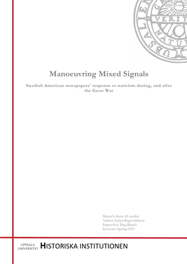 Manoeuvring Mixed Signals