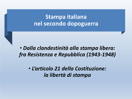 Stampa Italiana Nel Secondo Dopoguerra