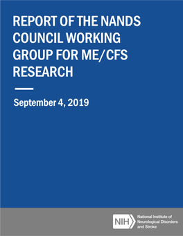 Report of the Nands Council Working Group for Me/Cfs Research