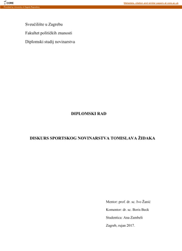 Sveučilište U Zagrebu Fakultet Političkih Znanosti Diplomski Studij Novinarstva DIPLOMSKI RAD DISKURS SPORTSKOG NOVINARSTVA T