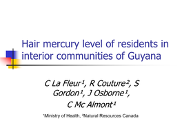 Hair Mercury Level of Residents in Interior Communities of Guyana