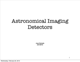 Astronomical Imaging Detectors