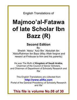 Majmooa'al-Fatwa of Sheikh Ibn Bazz(R)