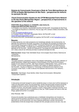 Sistema De Comunicação Visual Para a Rede De Trens Metropolitanos Da CPTM Na Região Metropolitana De São Paulo – Perspectivas De Melhoria Na Operação Da Rede