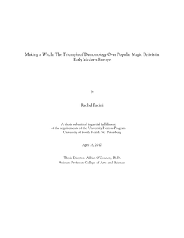 Making a Witch: the Triumph of Demonology Over Popular Magic Beliefs in Early Modern Europe