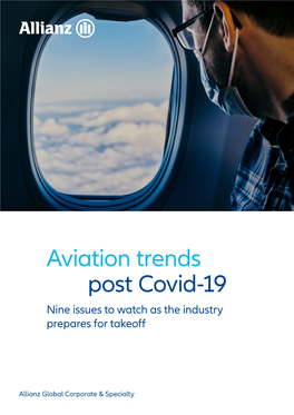 Aviation Trends Post Covid‑19 Nine Issues to Watch As the Industry Prepares for Takeoff