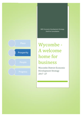 Wycombe - a Welcome Home for Business Wycombe District Economic Development Strategy 2017 -27