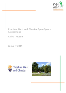 Cheshire West and Chester Open Space Assessment a Final Report