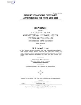 Treasury and General Government Appropriations for Fiscal Year 2000 Hearings