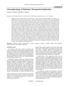 Chronophysiology of Melatonin: Therapeutical Implications Daniel P