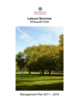 Leisure Services Whitworth Park