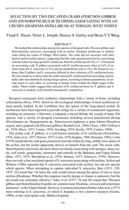 Selection by Two Decapod Crabs (<I>Percnon Gibbesi</I> and <I>Stenorhynchus Seticornis</I>)