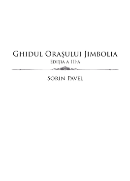 Ghidul Orașului Jimbolia Ediția a III-A