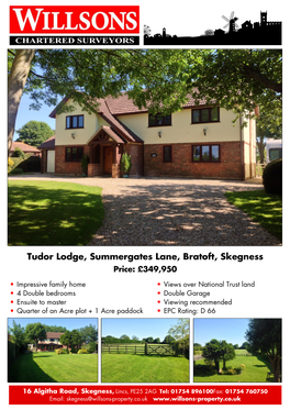 Tudor Lodge, Summergates Lane, Bratoft, Skegness