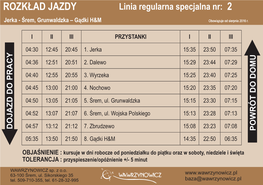 ROZKŁAD JAZDY Linia Regularna Specjalna Nr: 2