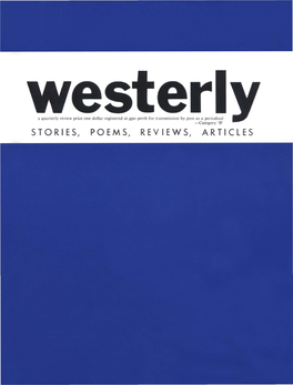 STORIES, POEMS, REVIEWS, ARTICLES Westerly a Quarterly Review