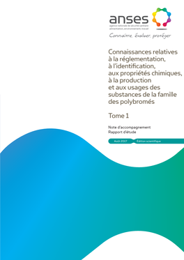 NOTE Et RAPPORT De L'anses Relatif À L'état Des Connaissances Sur Les Usages, Les Sources D'exposition Et La Toxic