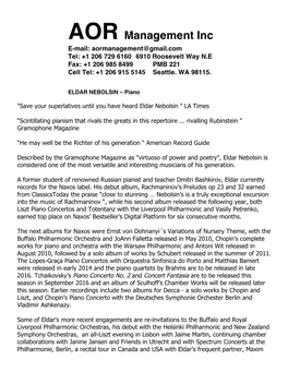 AOR Management Inc E-Mail: Aormanagement@Gmail.Com Tel: +1 206 729 6160 6910 Roosevelt Way N.E Fax: +1 206 985 8499 PMB 221 Cell Tel: +1 206 915 5145 Seattle