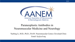 Paraneoplastic Antibodies in Neuromuscular Medicine and Neurology