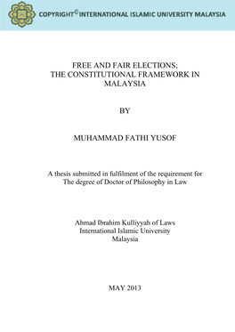 Free and Fair Elections; the Constitutional Framework in Malaysia