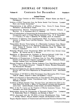 JOURNAL of VIROLOGY Volumel6 Contents for December Number6 Animal Viruses Uukuniemi Virus Contains an RNA Polymerase