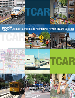 Transit Concept and Alternatives Review (TCAR) Guidance November 2016 TCAR