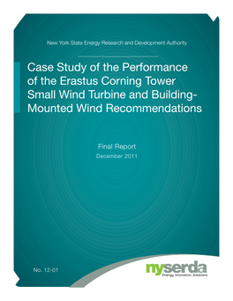 Case Study of the Performance of the Erastus Corning Tower Small Wind Turbine and Building- Mounted Wind Recommendations