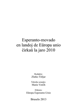 Esperantomovado En Landoj De Eŭropa Unio Ĉirkaŭ La Jaro 2010