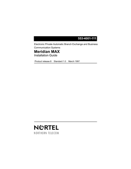Meridian MAX 8 Installation Guide (NTP 553-4001-111), Standard 1.0
