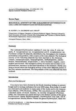 Truxiffense Contain 18 Alkaloids, Identified So Far, Belonging to the Tropanes, Pyrrolidines and Pyridines, with Cocaine As the Main Alkaloid