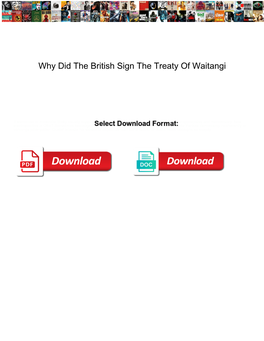 Why Did the British Sign the Treaty of Waitangi