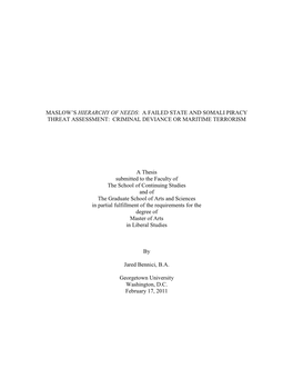 Maslow‟S Hierarchy of Needs: a Failed State and Somali Piracy Threat Assessment: Criminal Deviance Or Maritime Terrorism