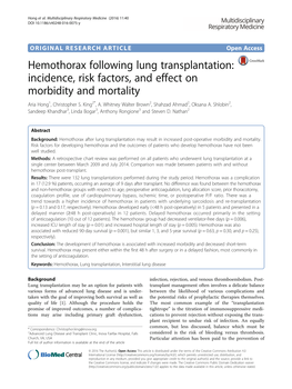 Hemothorax Following Lung Transplantation: Incidence, Risk Factors, and Effect on Morbidity and Mortality Aria Hong1, Christopher S