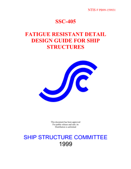 Ssc-405 Fatigue Resistant Detail Design Guide for Ship Structures