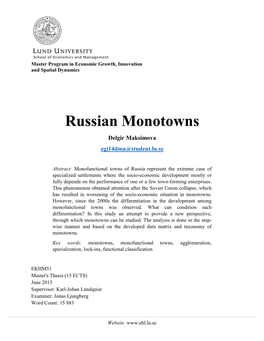 Russian Monotowns Delgir Maksimova Egi14dma@Student.Lu.Se