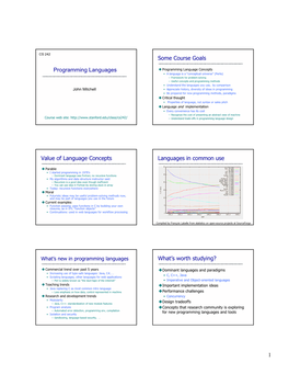 Programming Languages Some Course Goals Value of Language