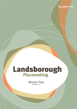 Landsborough Placemaking Master Plan | January 2020